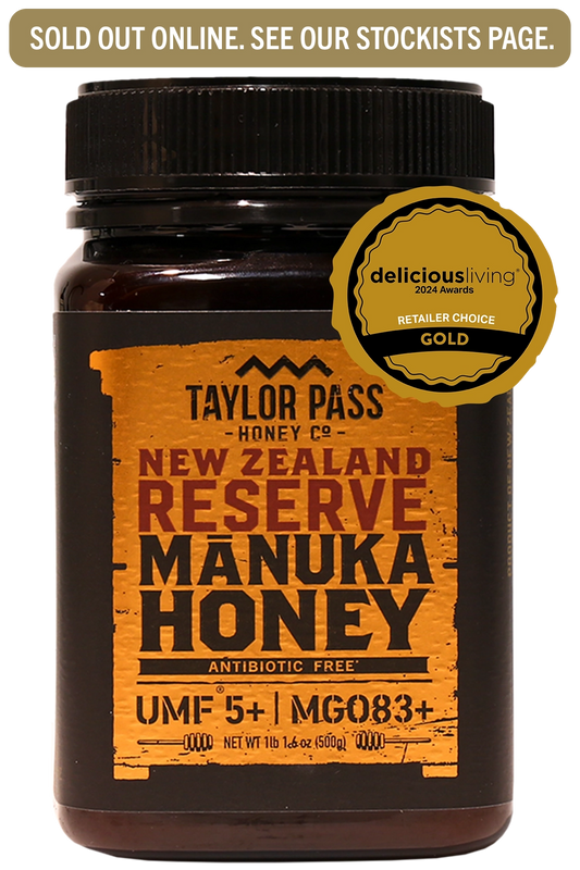 Taylor Pass Honey Co Manuka Honey Reserve UMF 5+ MGO83+ 1 lb 1.6oz